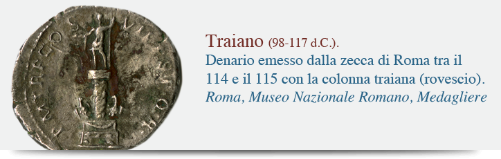 Traiano (98-117 d.C.). Denario emesso dalla zecca di Roma tra il 114 e il 115 con la colonna traiana (rovescio). Roma, Museo Nazionale Romano, Medagliere