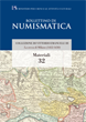 Bollettino di Numismatica on line - Materiali Numero 32 - 2015