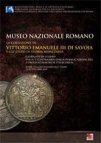 n.1 - 2012 - La collezione di Vittorio Emanuele III e gli studi di storia monetaria